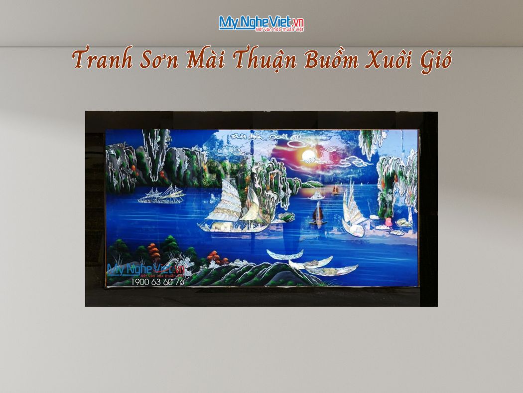 Tranh sơn mài Thuận Buồm Xuôi Gió cẩn ốc MNV-TSM9179-2