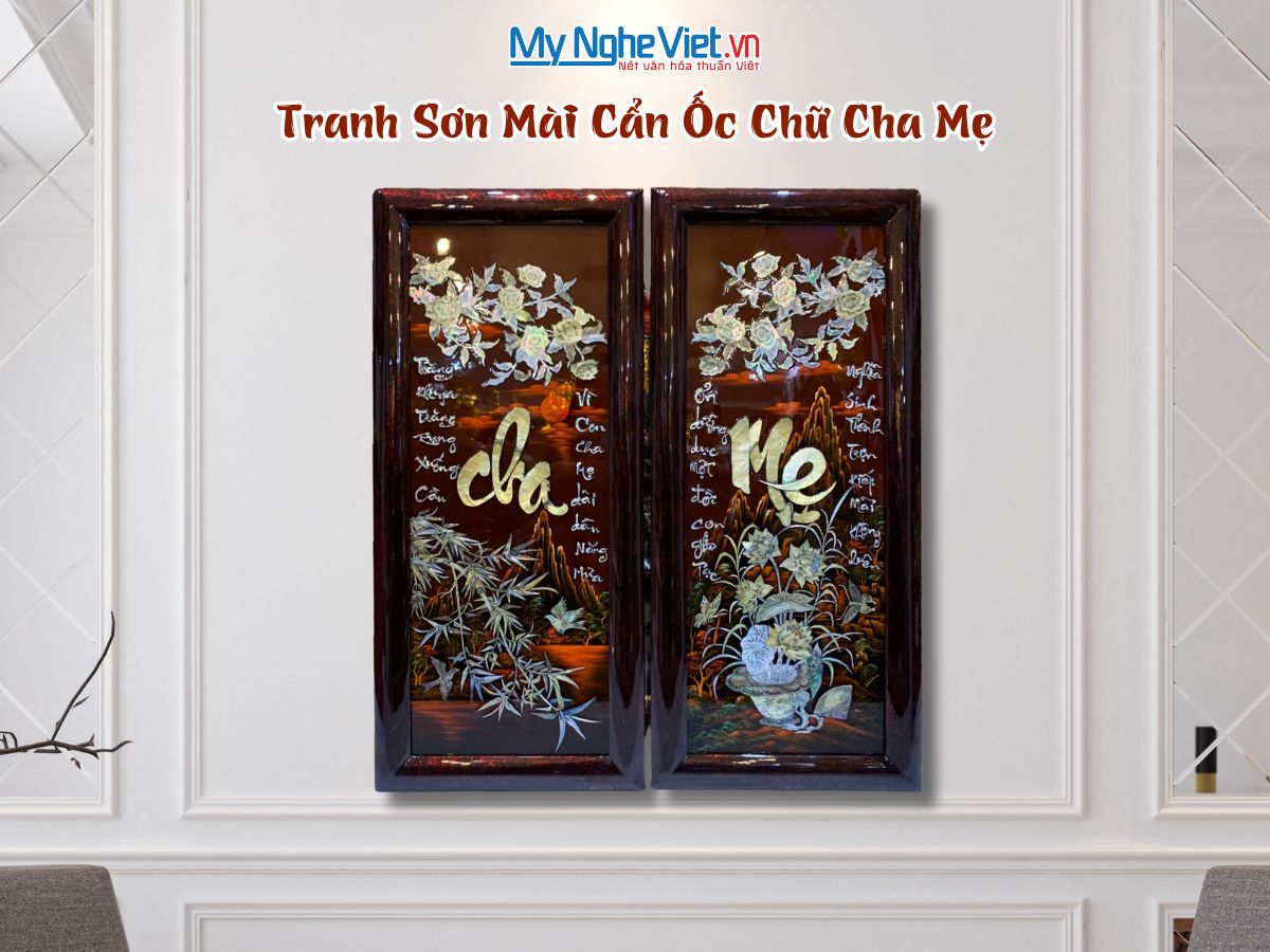 Combo Tranh sơn mài cẩn ốc chữ Cha Mẹ khung sơn mài CBTSM410